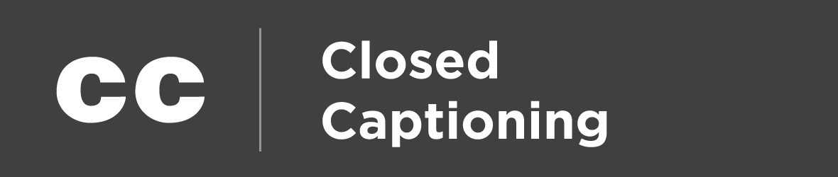 Closed Captioning Available