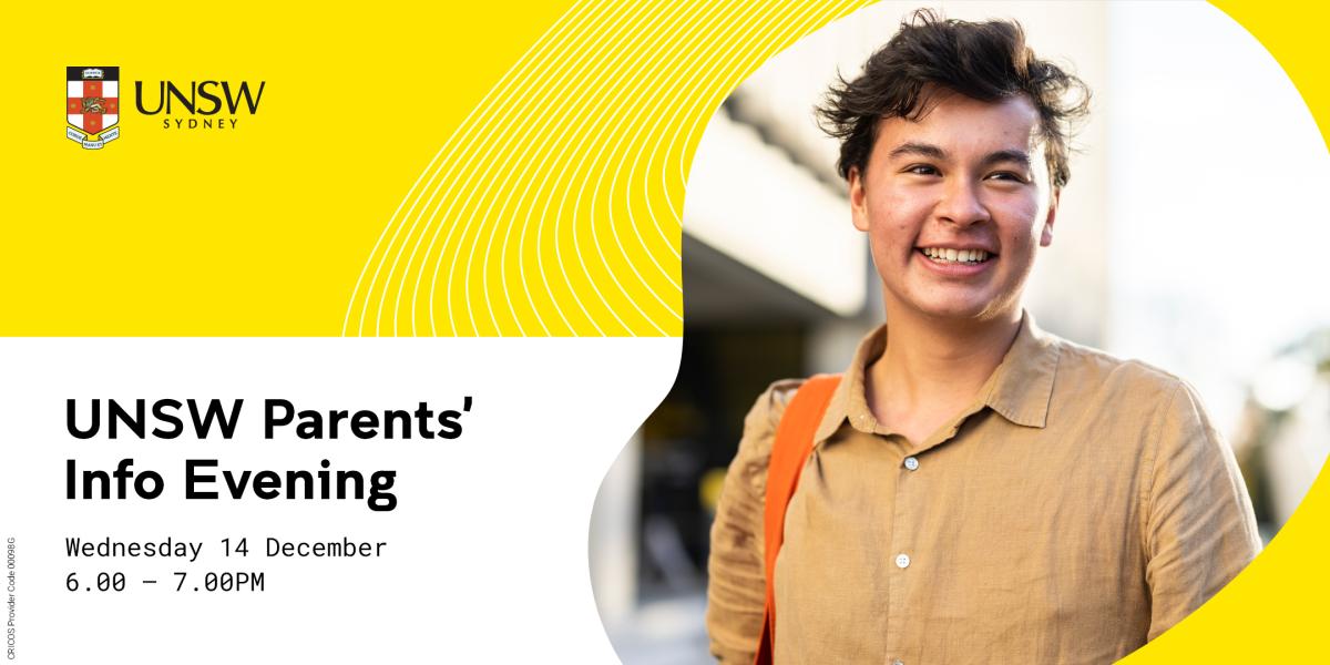 Join us at our UNSW Parents' Info Evening