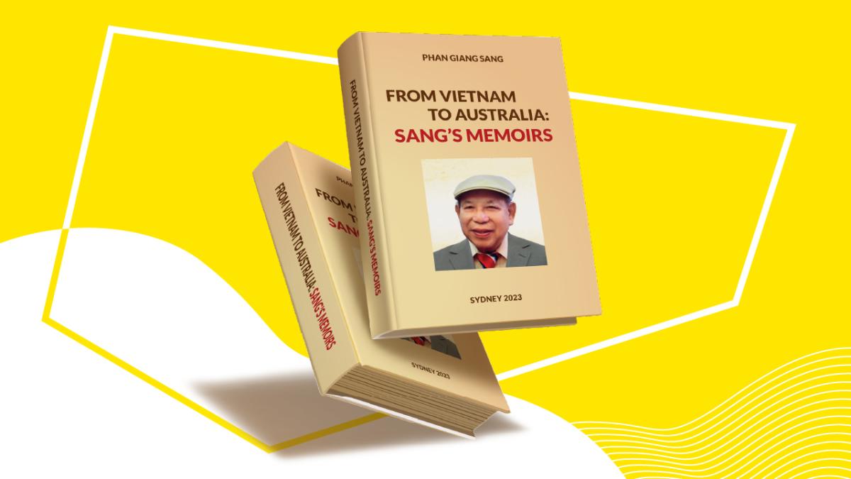 Book Launch: From Vietnam to Australia | Sang's Memoirs