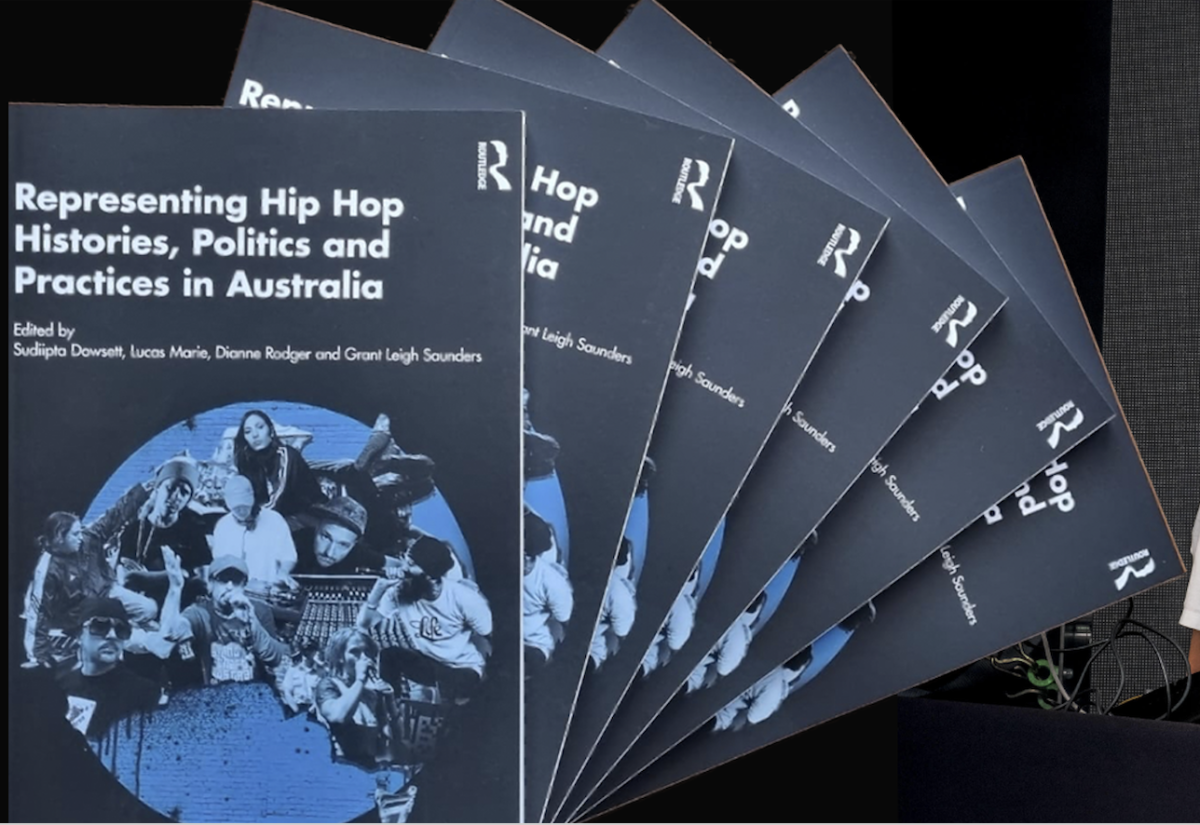 Book Launch: Representing Hip Hop Histories, Politics and Practices in  Australia | UNSW Sydney